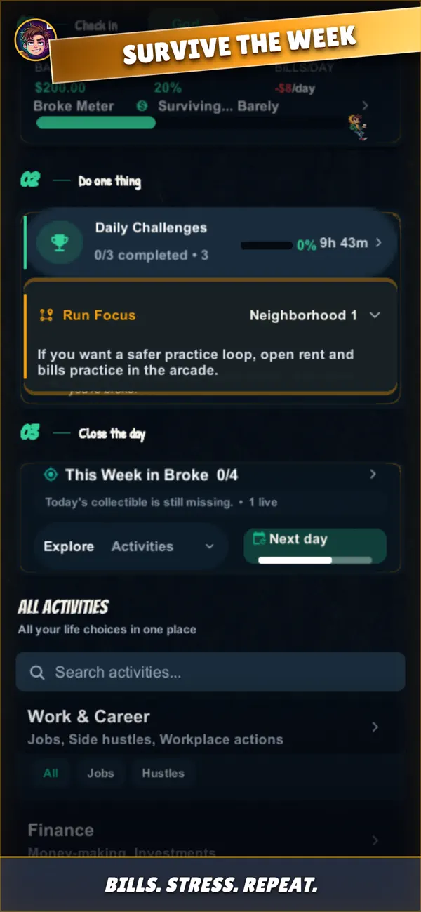 Broke Simulator App Store screenshot: Survive the week, with daily challenges, run focus, and life activities